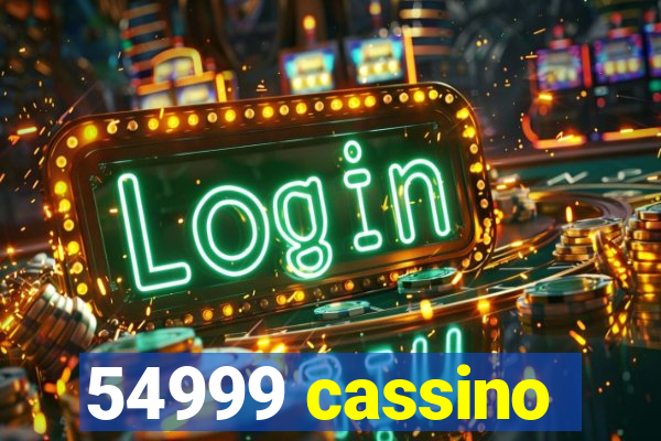 54999 cassino